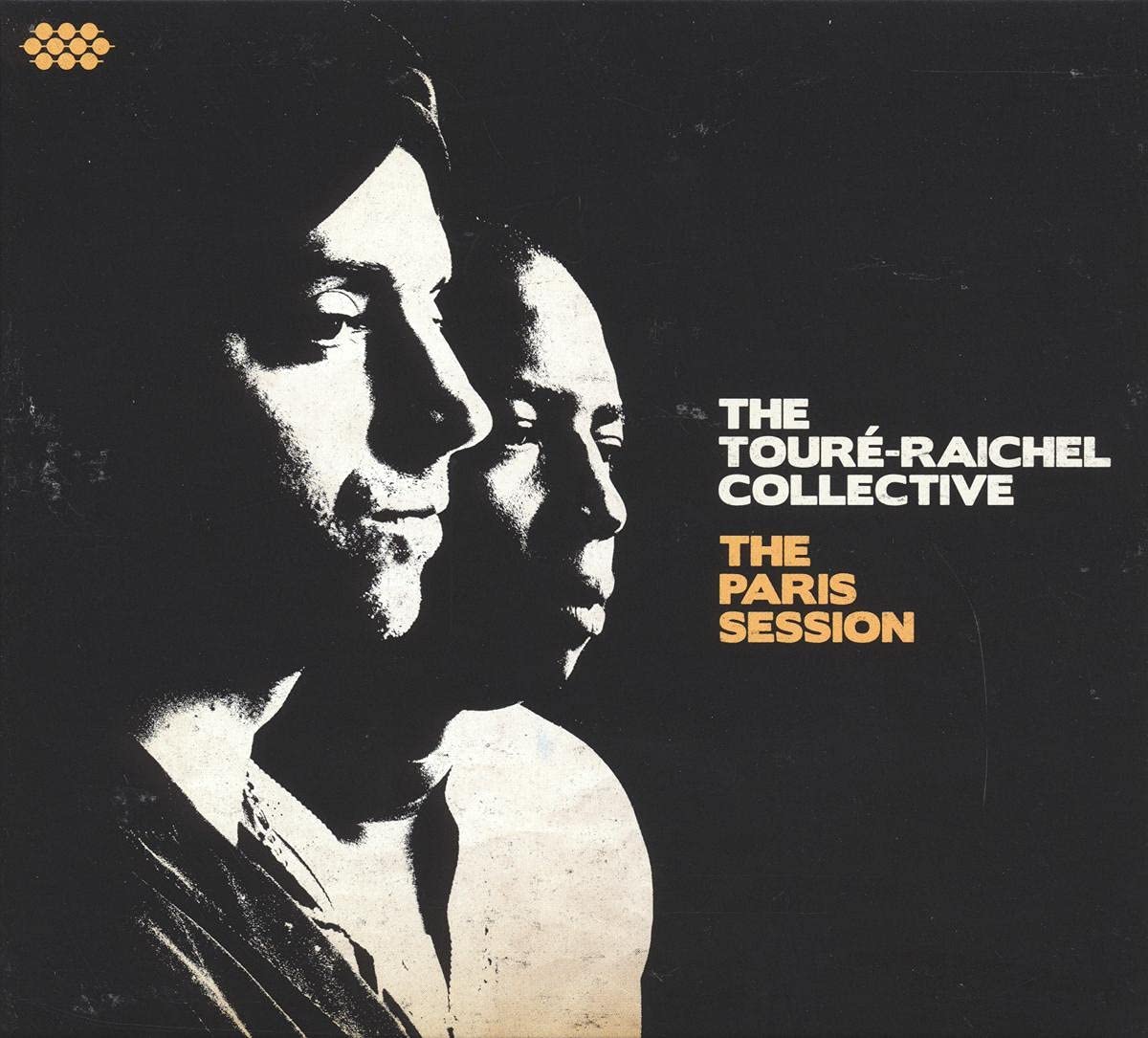 THE PARIS SESSION [Audio CD] TOURE RAICHEL COLLECTIVE - Very Good
