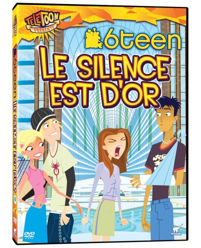 6Teen Le silence est d�or (Version fran�aise) [DVD] - Like New