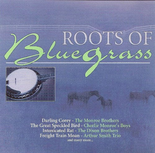 Roots of Bluegrass [Audio CD]