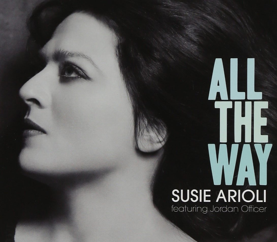 All The Way [Audio CD] Susie Arioli - Very Good