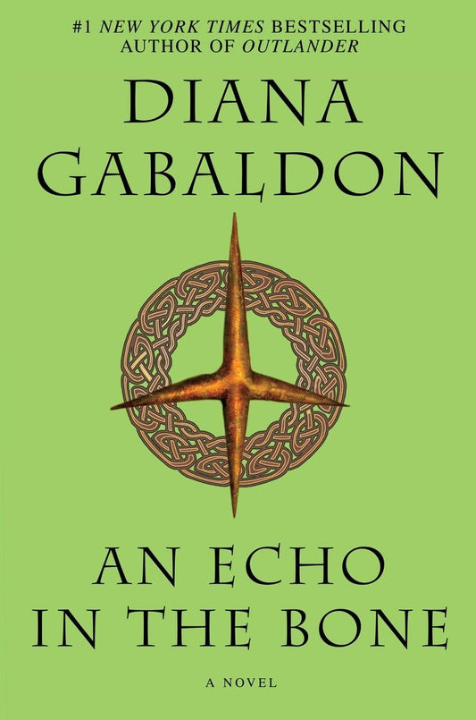 An Echo in the Bone [Paperback] Gabaldon, Diana - Very Good