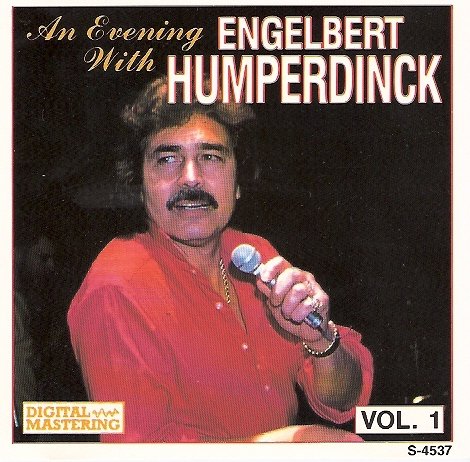 An Evening With Engelbert Humperdinck Vol. 1 [Audio CD] - Very Good