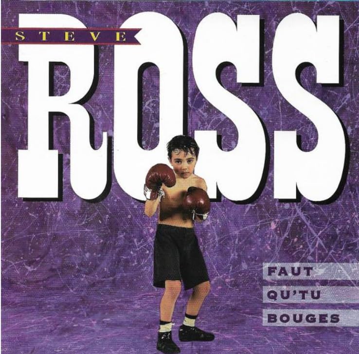 Faut qu'tu Bouges [Audio CD] Ross, Steve - Very Good