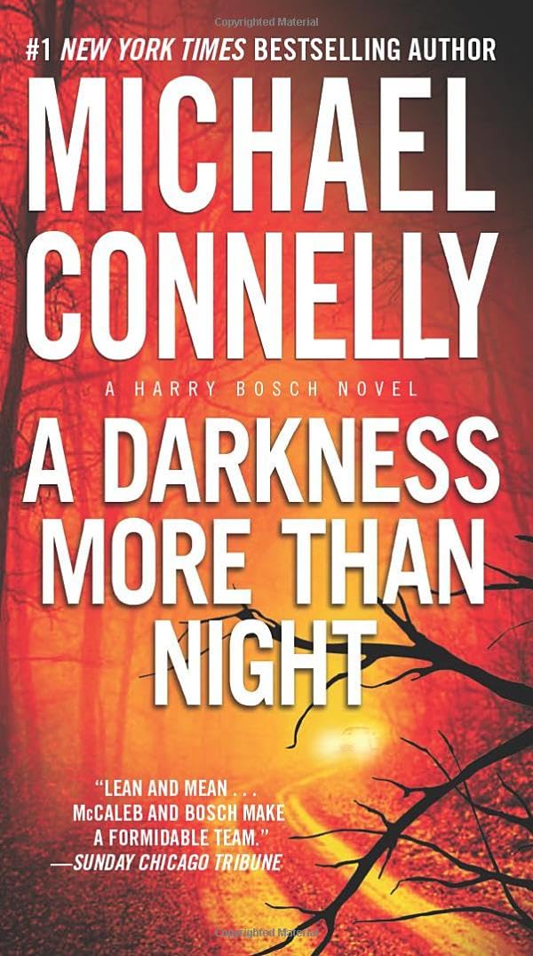 A Darkness More Than Night [Mass Market Paperback] Connelly, Michael