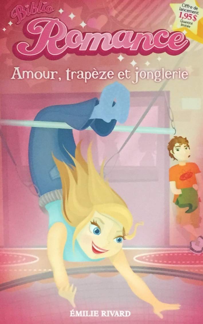 Amour, trapeze et jonglerie #1 Rivard, �milie and Mika - Very Good