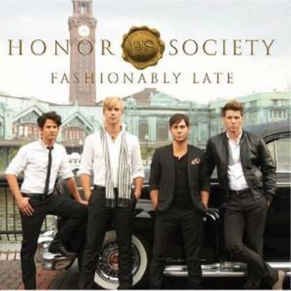 Fashionably Late [Audio CD] Honor Society - Very Good