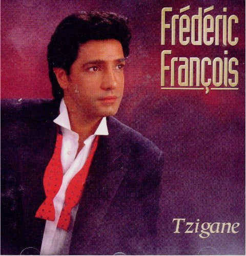 Tzigane (Frn) [Audio CD] Francois, Frederic