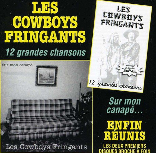 12 grandes chansons et Sur mon canap� [Audio CD] Cowboys Fringants, Les - Very Good