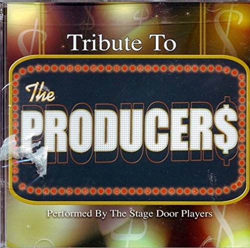 Tribute to the Producers [Audio CD] Stage Door Players - Very Good