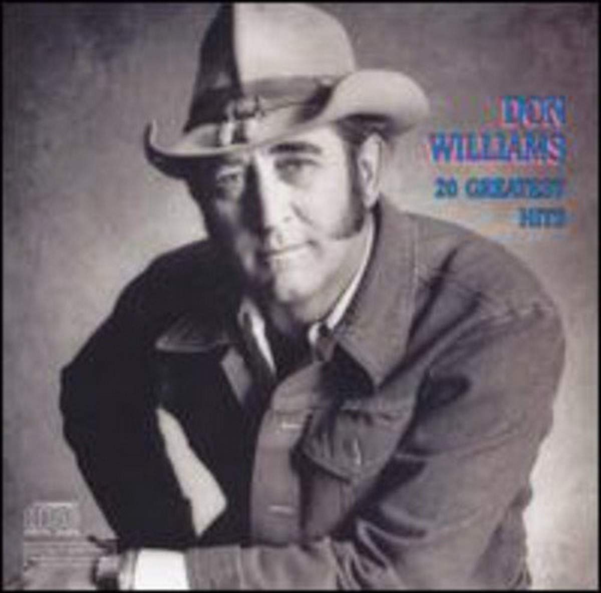 20 Greatest Hits [Audio CD] Don Williams; Marshall Barer; Bob Dylan; John Prine; Roger Cook; Bob McDill and Garth Fundis - Very Good