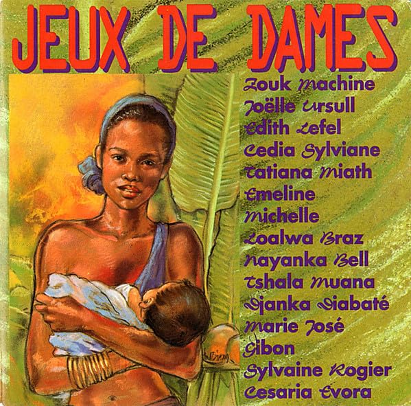 Jeux de Dames (Zouk Machine etc.) [Audio CD] - Good