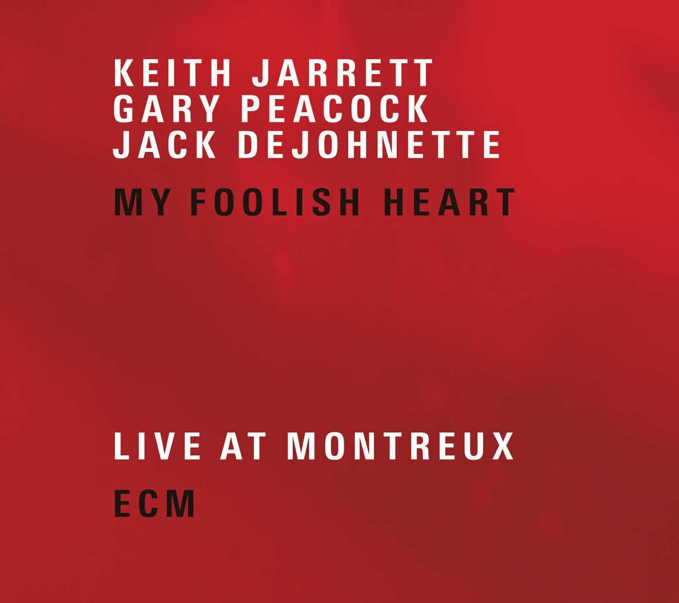 My Foolish Heart [Audio CD] Jarrett, Peacock & Dejohn and Victor Young - Very Good