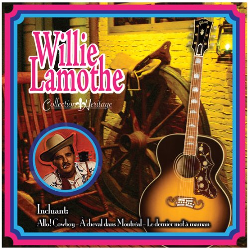 Allo! Cowboy [Audio CD] Willie Lamothe