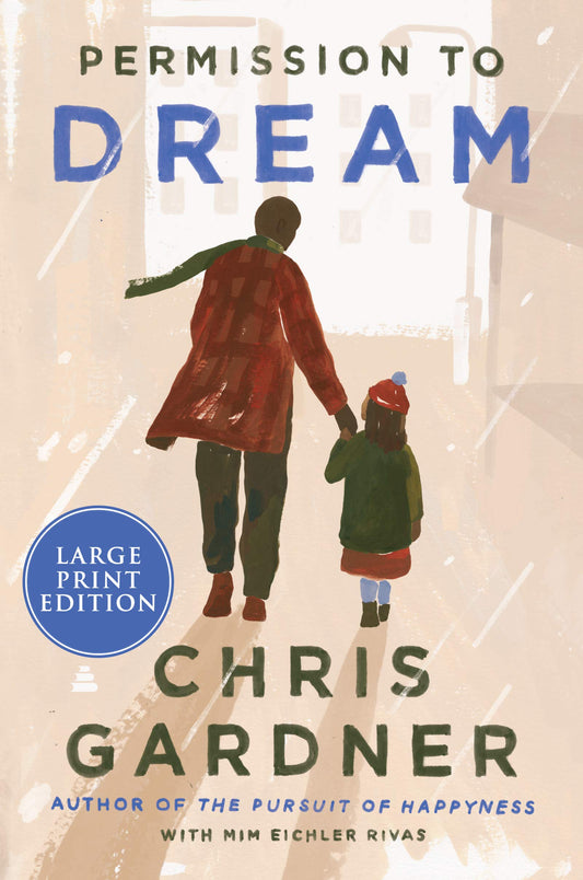 Permission to Dream [Paperback] Gardner, Chris and Eichler Rivas, Mim