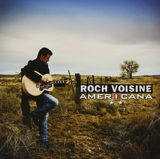 Americana 2 [Audio CD] Voisine, Roch and Multi-Artistes