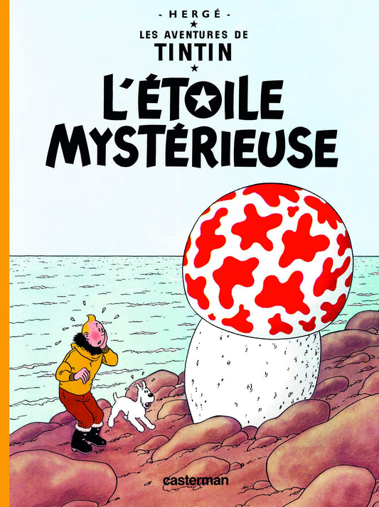 Les Aventures de Tintin L'Etoile mystérieuse (The Shooting Star) Tome 10 (Adventures of Tintin, 10) (French Edition)