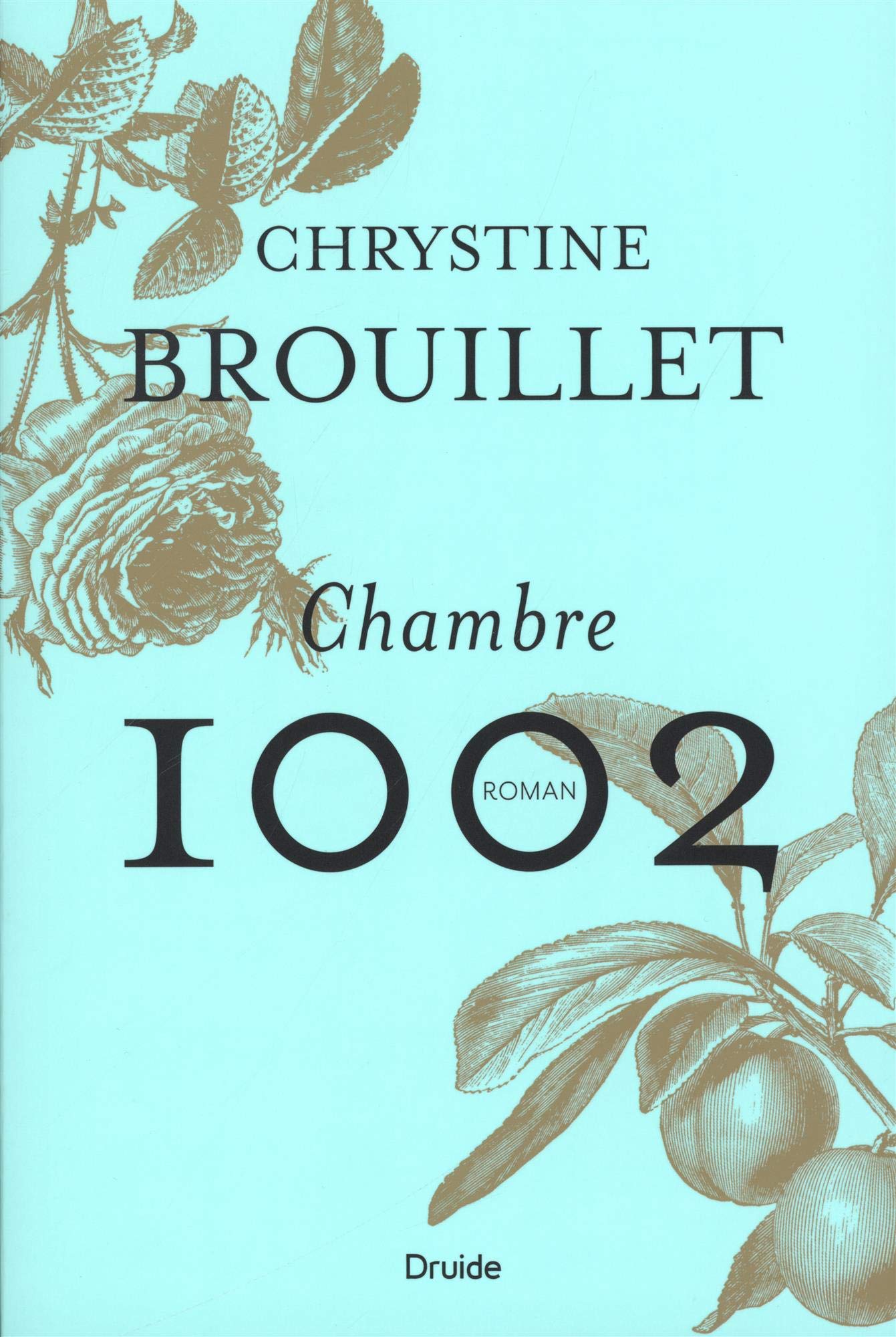 Chambre 1002 [Paperback] Brouillet, Chrystine