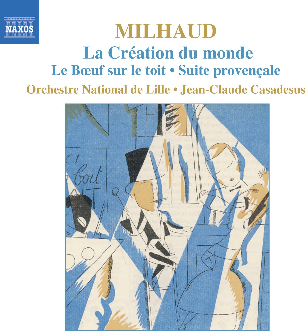 Orchestral Works [Audio CD] Orchestre National De Lille; Milhaud and Jean-Claude Casadesus