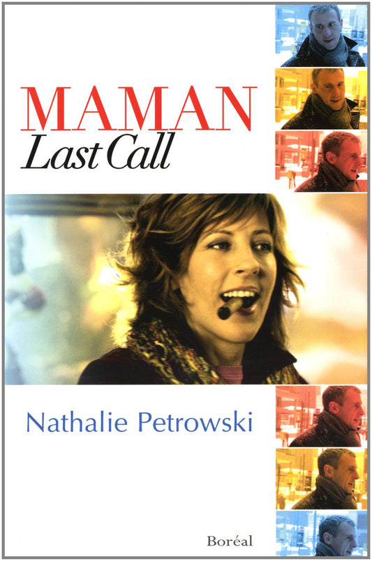 Maman Last Call Petrowski, Nathalie