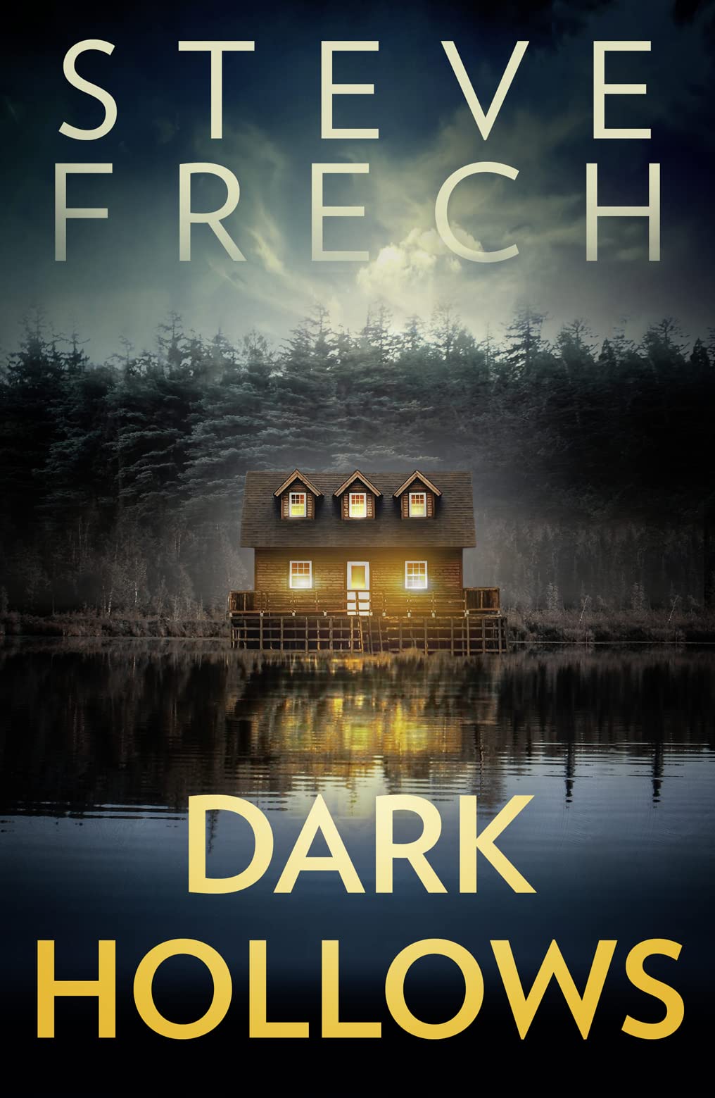 Dark Hollows: An absolutely gripping psychological thriller with a breathtaking twist [Paperback] Frech, Steve