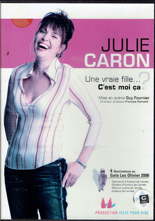 Julie Caron: Une vraie fille [DVD] - Good