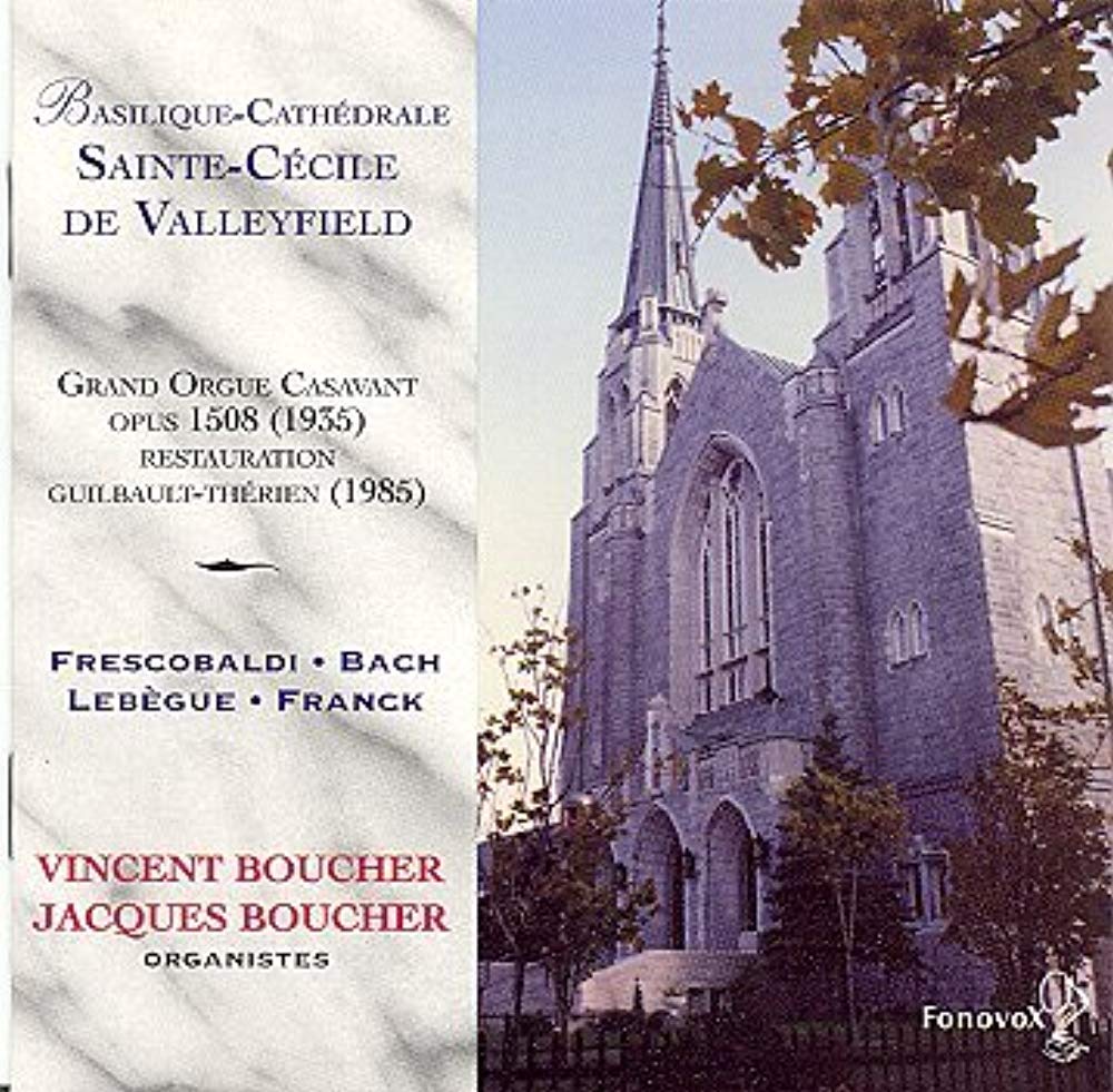 Frescobaldi/Bach/Lebegue/Franc [Audio CD] Boucher, Jacques/Boucher, Vincen