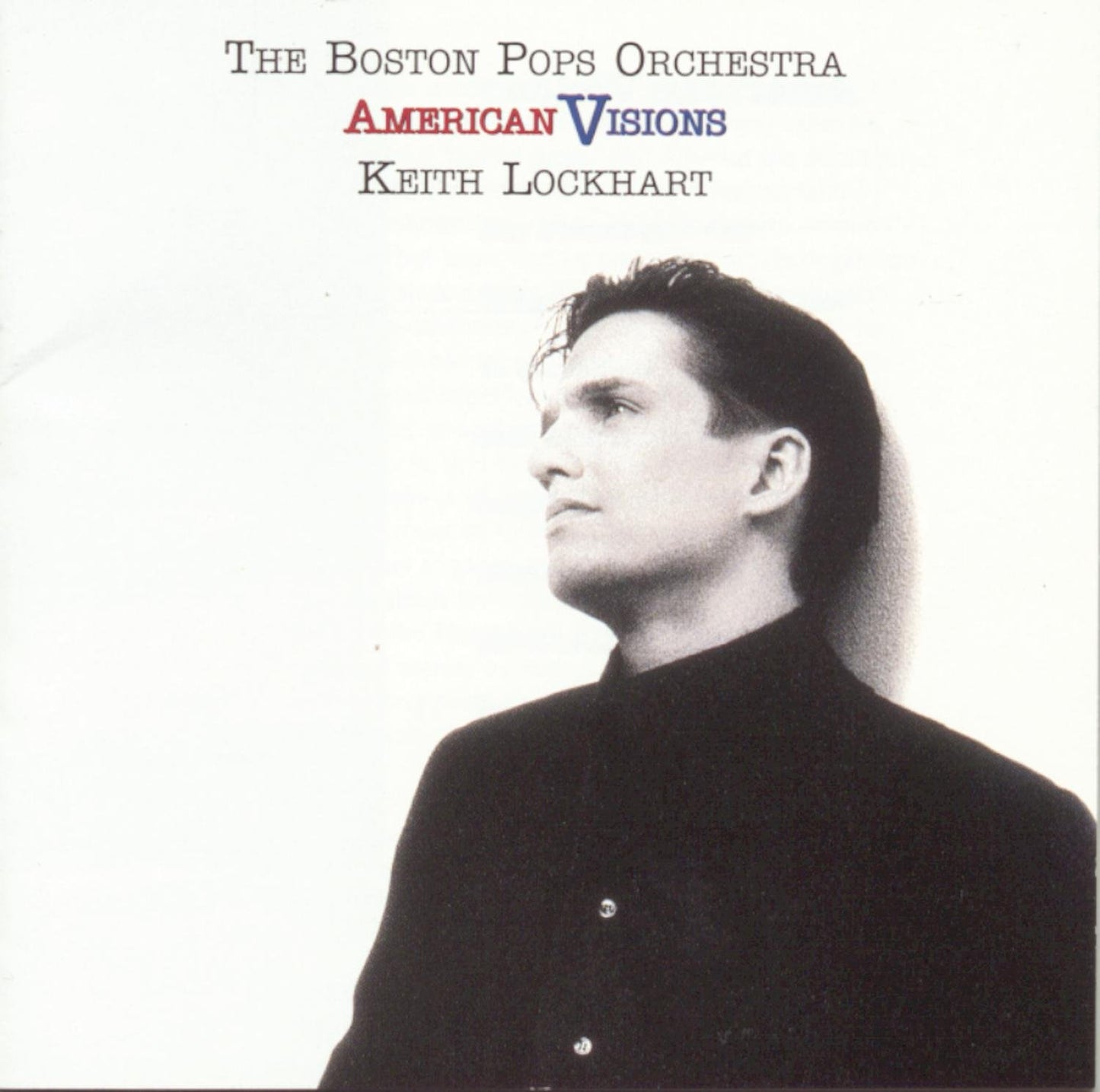 American Visions [Audio CD] Keith Lockhart and John Williams