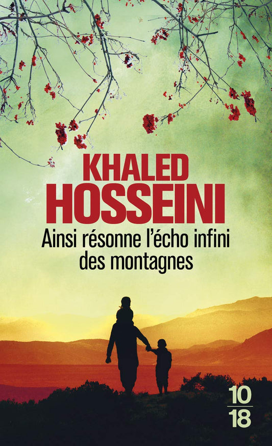 AINSI RESONNE L'ECHO INFINI DES MONTAGNES [Mass Market Paperback] HOSSEINI,KHALED and BOURGEOIS,VALERIE - Very Good