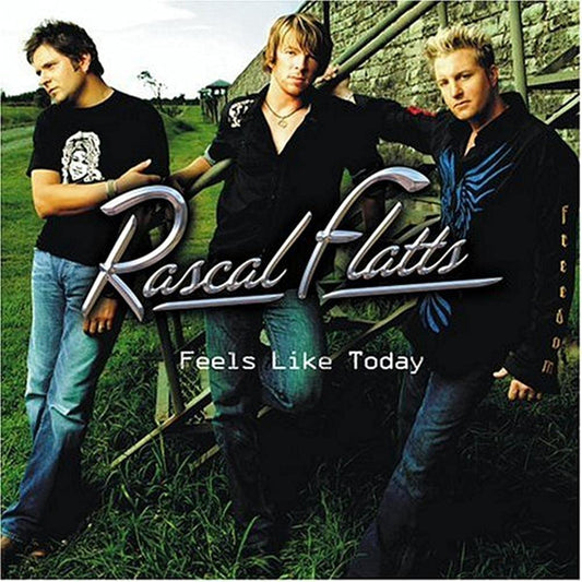 Feels Like Today [Audio CD] RASCAL FLATTS - Very Good
