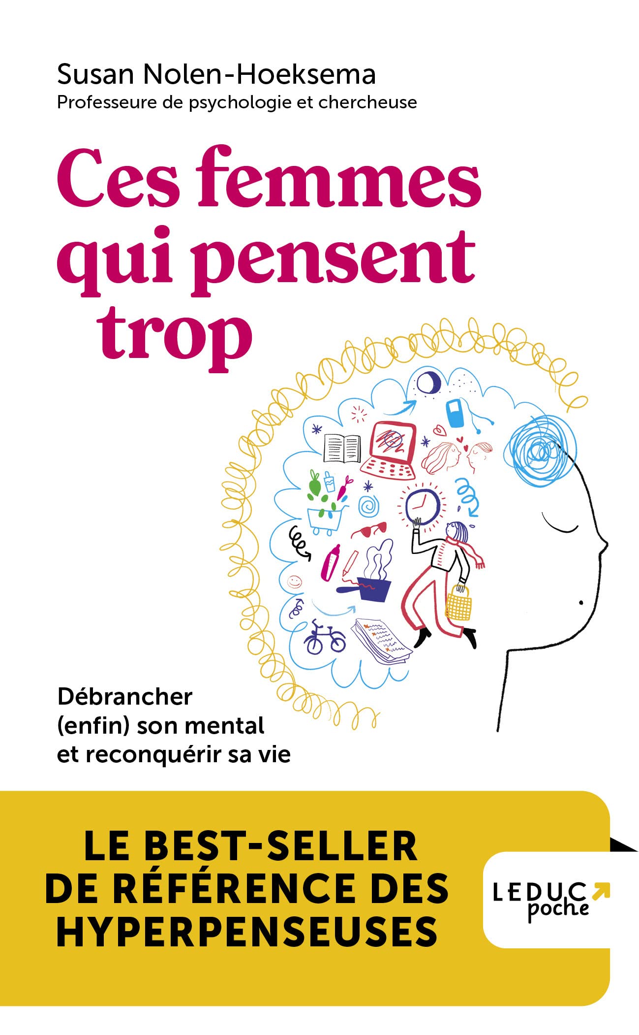 Ces femmes qui pensent trop D�brancher (enfin) son mental et [Paperback] Nolen-Hoeksema Susan - Very Good