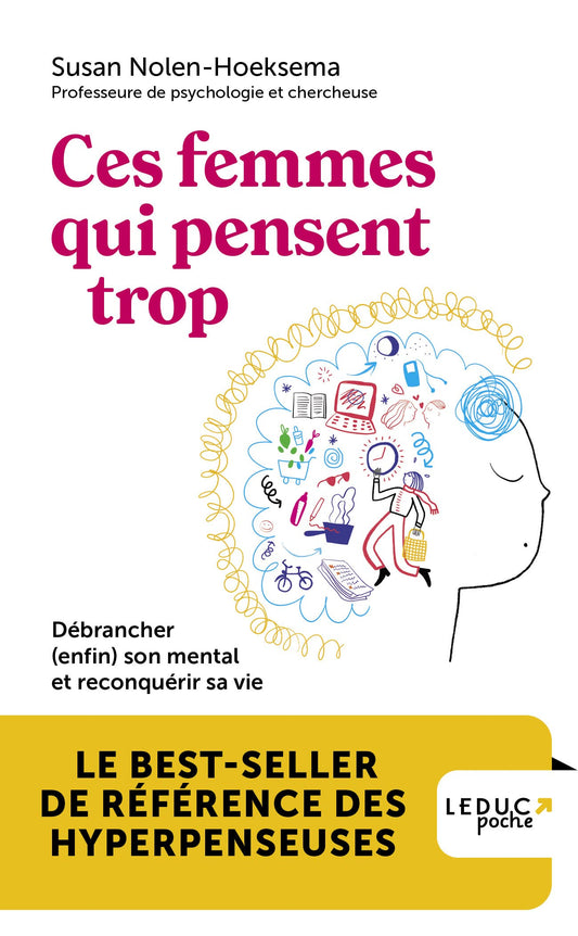 Ces femmes qui pensent trop D�brancher (enfin) son mental et [Paperback] Nolen-Hoeksema Susan - Very Good