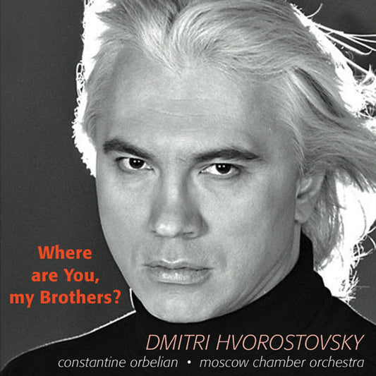 Where Are You My Brothers? - [Audio CD] SOLOVIEV-SEDOI / DUNAYEVSKY / OT; Soloviev-Sedoi; Dunayevsky; Others; Soloviev-Sedoi; Dunayevsky; Ot and Orbelian, Constantine - Very Good