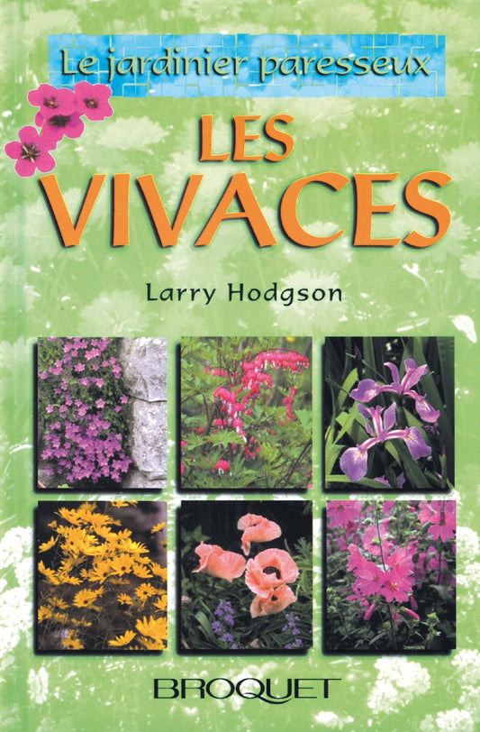 Les vivaces Hodgson, Larry - Very Good