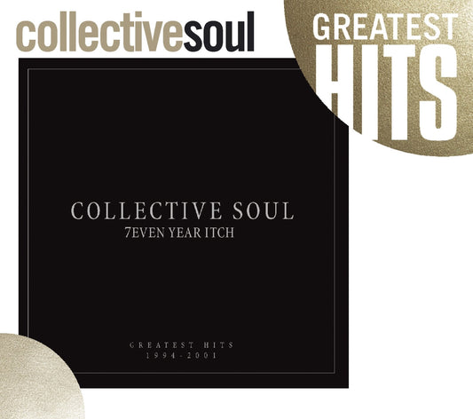 7even Year Itch Collective Soul Greatest Hits 1994-2001 [Audio CD] Collective Soul