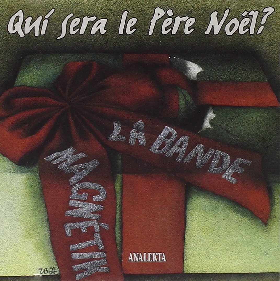 Qui Sera Le Pere Noel [Audio CD] Bande Magnetik and Various - Good
