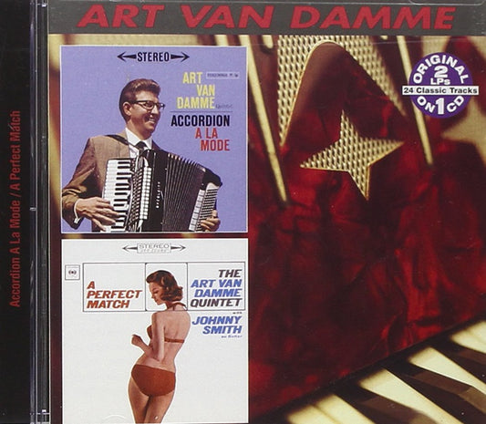 Accordion � la Mode/A Perfect Match [Audio CD] ART VAN DAMME and Art Van Damme