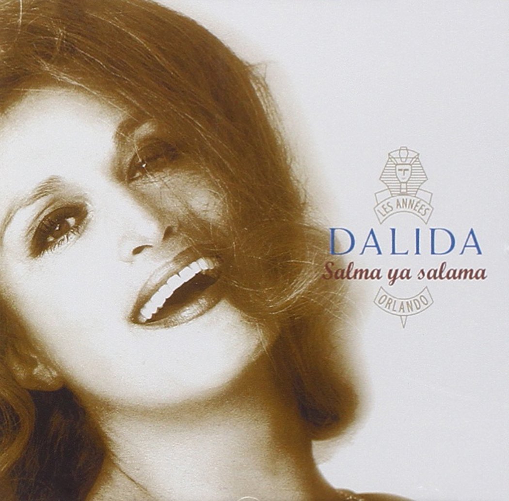 Salma Ya Salma: Vol.6 [Audio CD] DALIDA