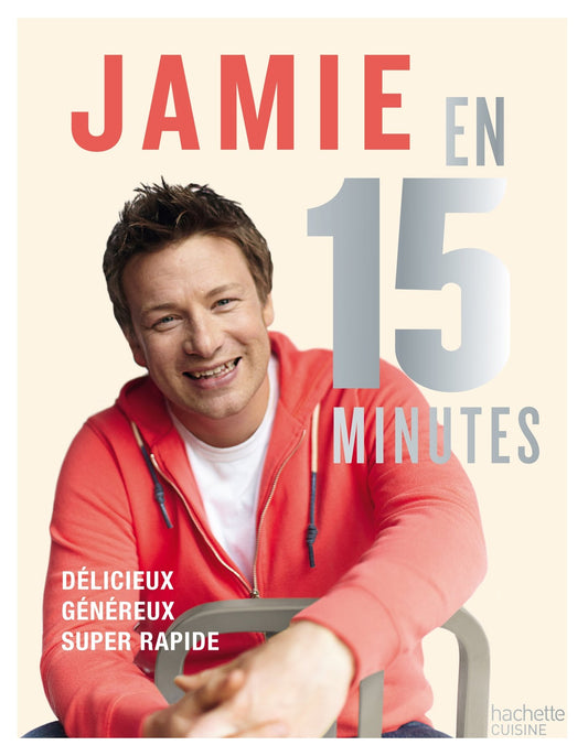 JAMIE EN 15 MINUTES [Paperback] OLIVER,JAMIE - Very Good