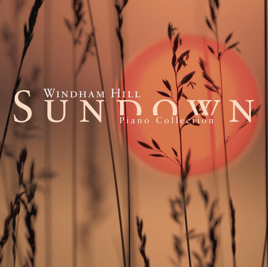 Sundown: A Windham Hill Piano Collection [Audio CD] VARIOUS ARTISTS