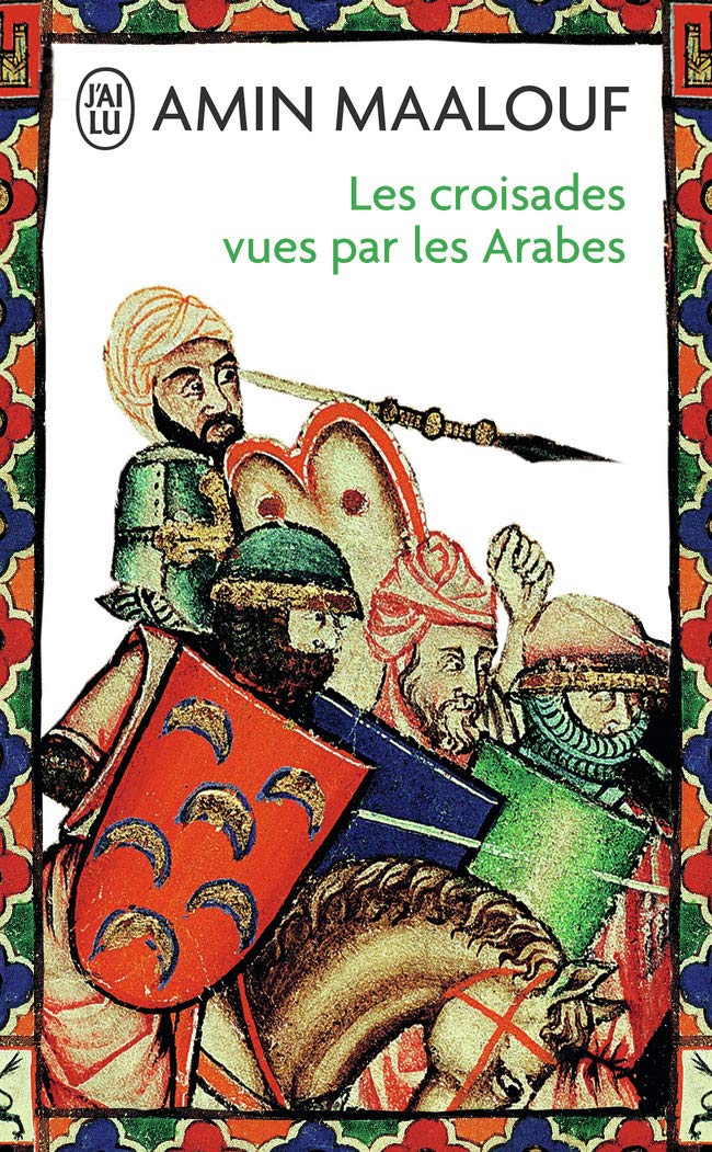 CROISADES VUES PAR LES ARABES (LES) MAALOUF,AMIN