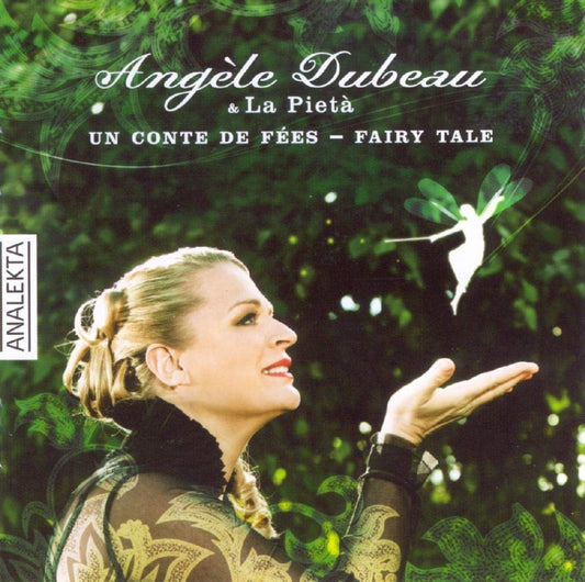 Un conte de f�es - Fairy Tale [Audio CD] Angele Dubeau/La Pieta and Fryderyk Chopin