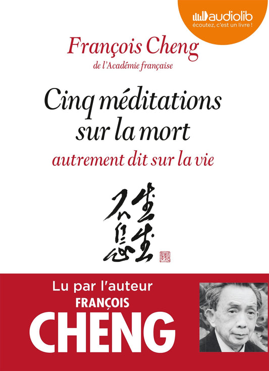 CINQ M�DITATIONS SUR LA MORT 1CD MP3 [Audio CD] CHENG,FRAN�OIS - Very Good