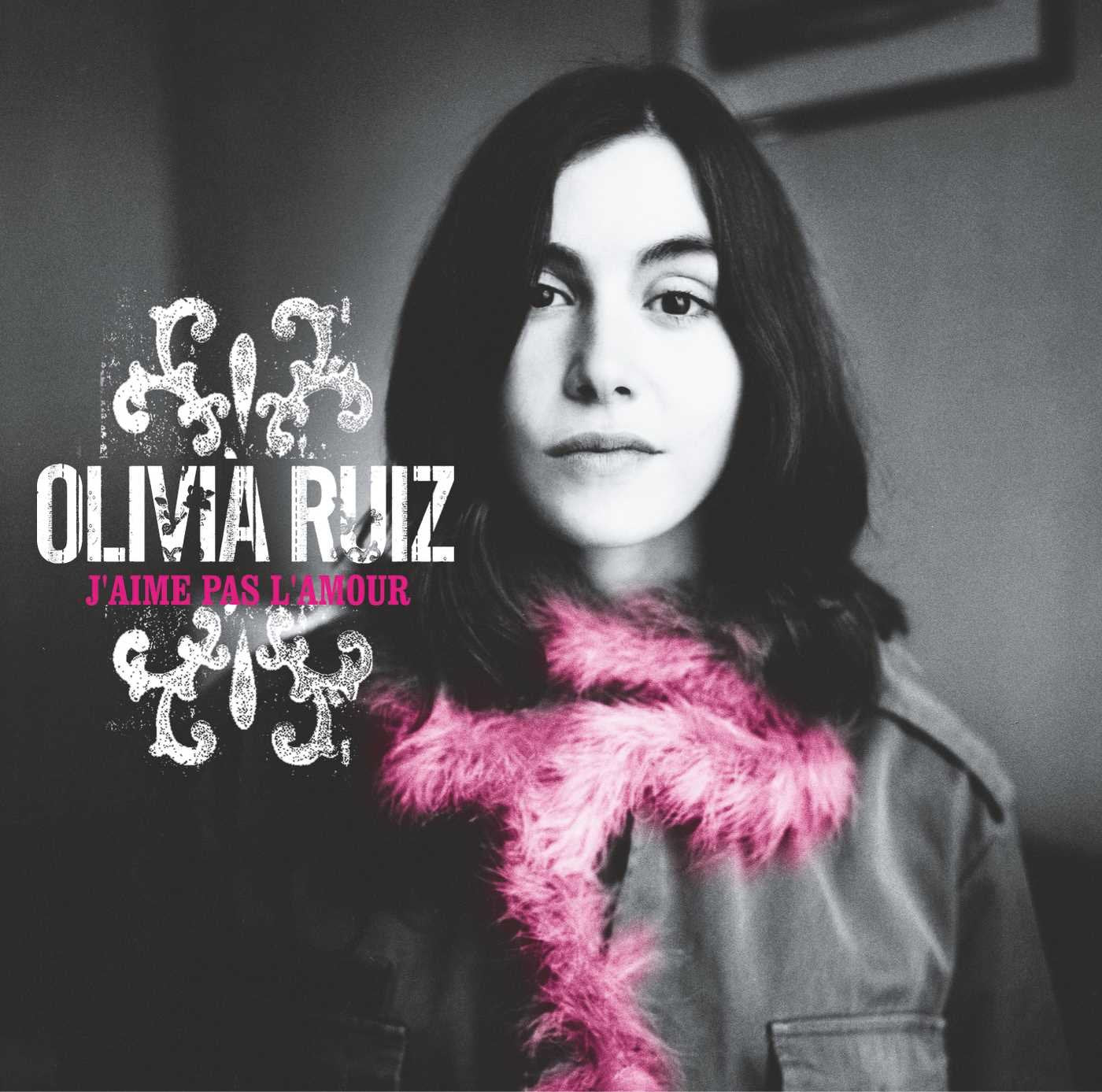 J'Aime Pas L'Amour [Audio CD] Ruiz, Olivia