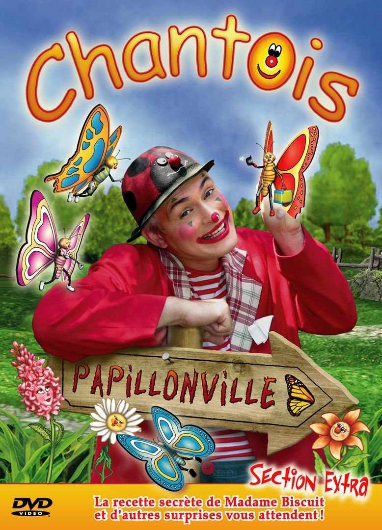 CHANTOIS PAPILLONVILLE (Version fran�aise) [DVD] - Very Good