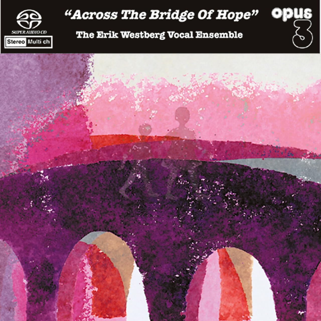 Across the Bridge of Hope SACD [Audio CD] Westberg, Erik and Erik Westberg - Very Good