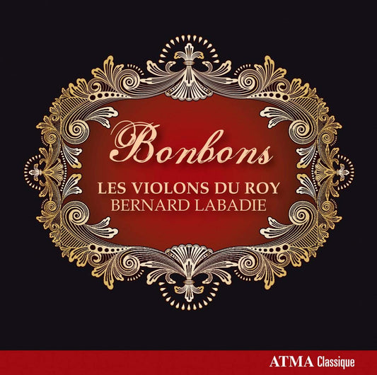 Bonbons [Audio CD] Geminiani; Les Violons Du Roy; Labadie; Geminiani; Pachelbel; Purcell; and Bernard Labadie - Very Good