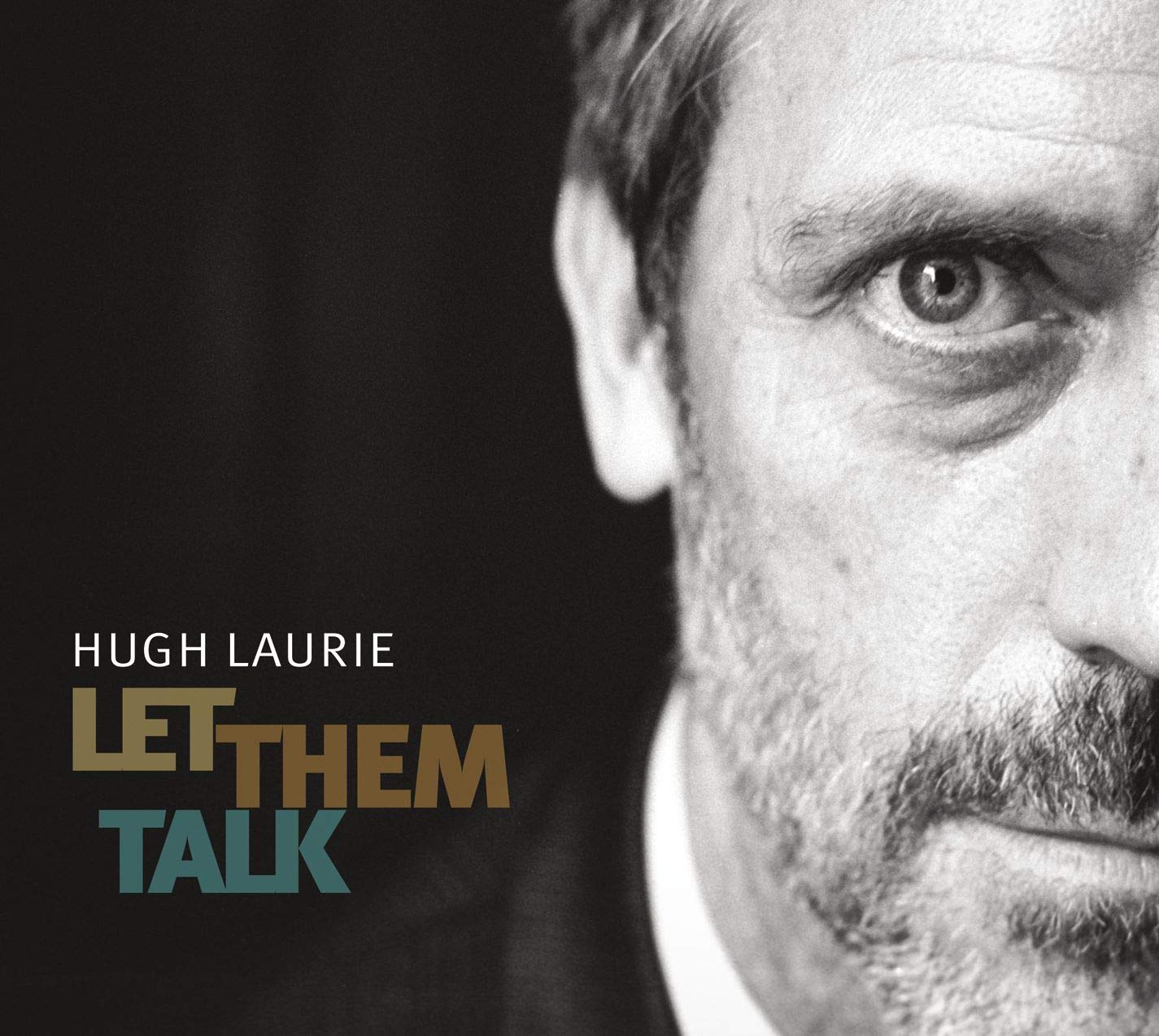 Let Them Talk [Audio CD] Hugh Laurie