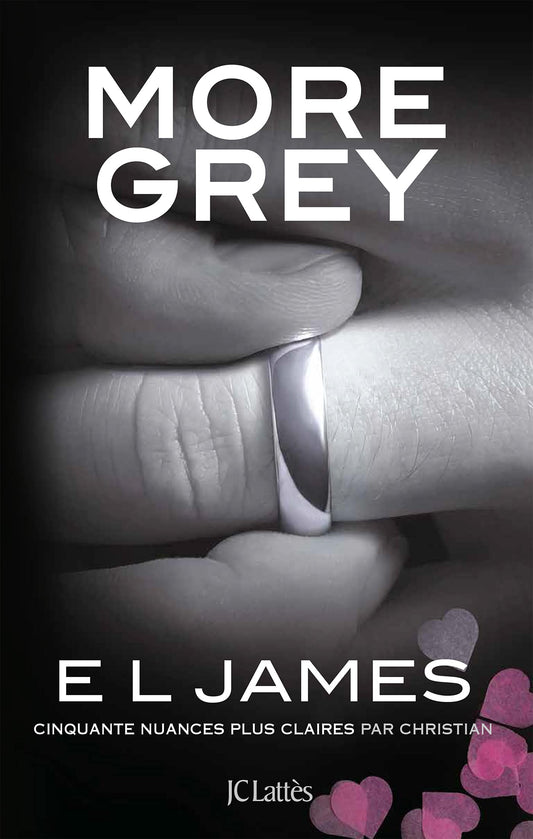 More grey: MORE GREY [Paperback] James, E L - Very Good