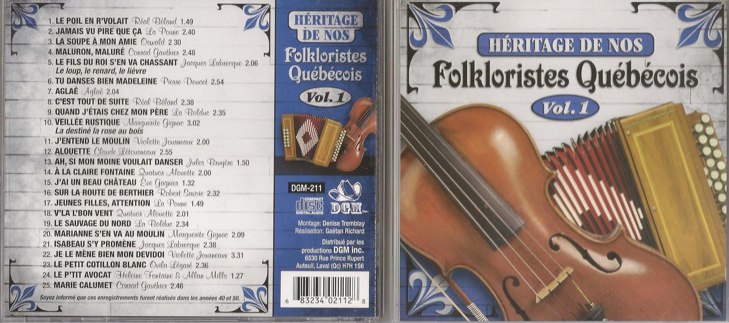 Heritage De Nos Folkloristes Quebecois Volume 1 (25 Titres, DGM) [Audio CD] Real Beland, La Poune, Oswald, Conrad Gauthier, Jacques Labrecque, Pierre Doucet, Aglae, La Bolduc, Marguerite Gignac, Robert Savoie, Quatuor Alouette, Ovila Legare, Conrad