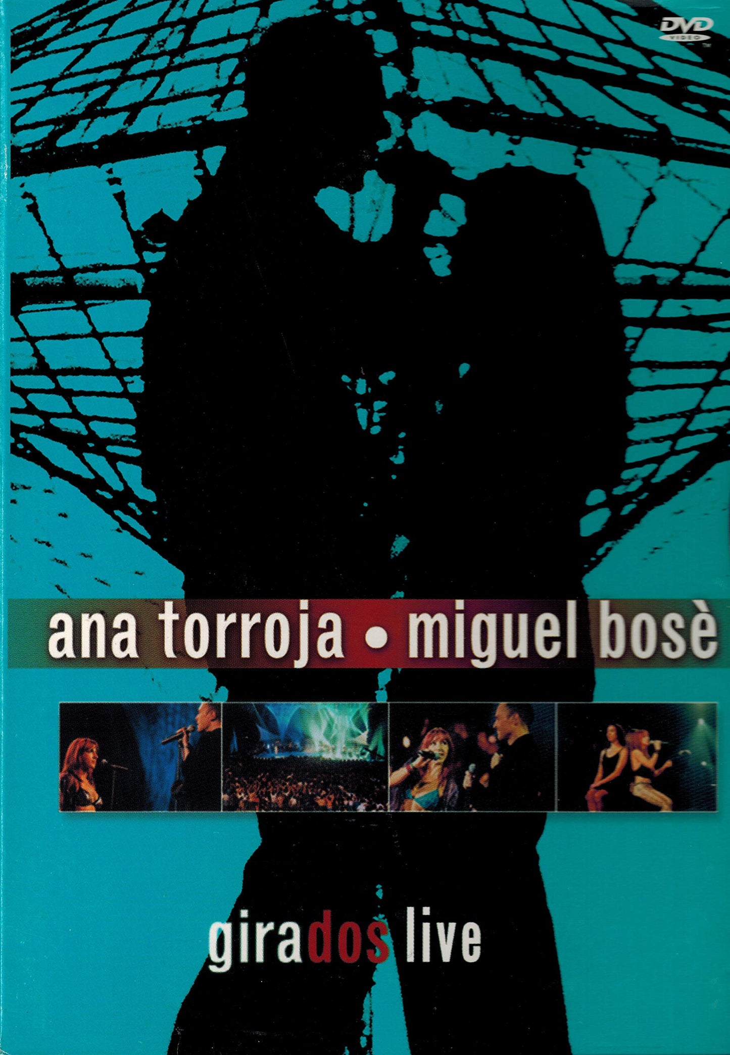 Ana Torroja/Miguel Bose: Girados Live [DVD] - Very Good